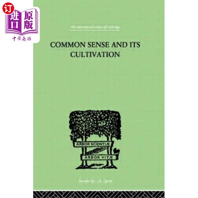 海外直订Common Sense And Its Cultivation 常识及其培养