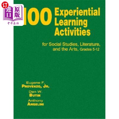 海外直订100 Experiential Learning Activities for Social Studies, Literature, and the Art 100项社会研究、文学和艺术