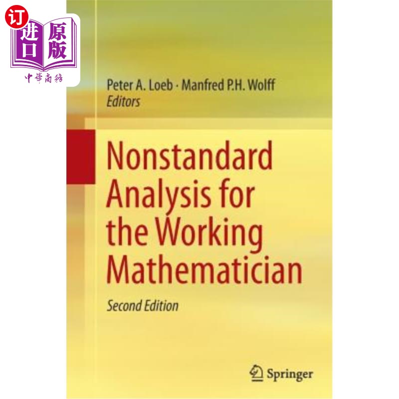 海外直订Nonstandard Analysis for the Working Mathematician 工作数学家的非标准分析