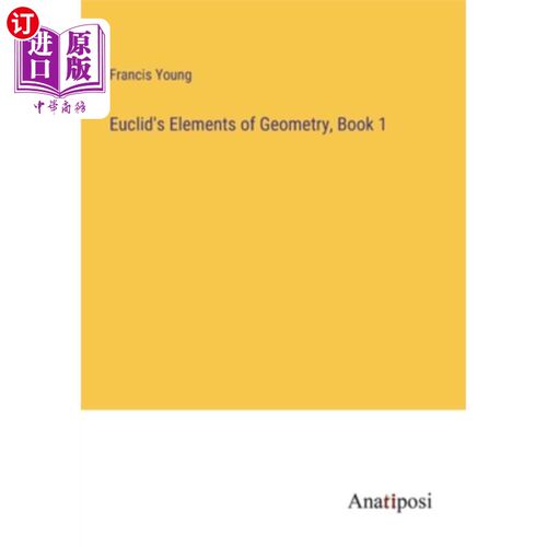 海外直订Euclid's Elements of Geometry, Book 1 欧几里得的《几何原理》第一册