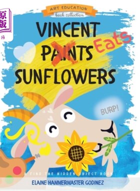 海外直订Vincent Eats Sunflowers 文森特吃向日葵