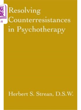海外直订医药图书Resolving Counterresistances in Psychotherapy 化解心理治疗中的逆反心理