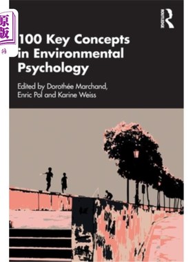 海外直订100 Key Concepts in Environmental Psychology 环境心理学中的100个关键概念