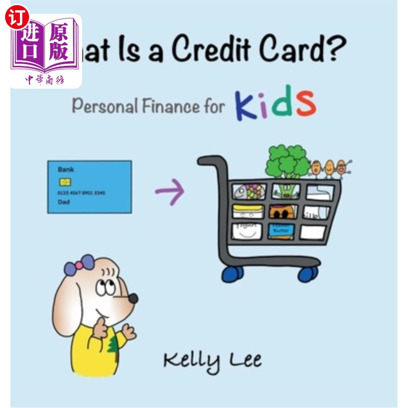 海外直订What Is a Credit Card?: Personal Finance for Kids (Kids Money, Kids Educational  什么是信用卡儿童个人理财（