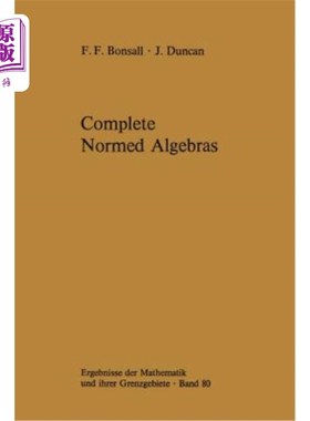 海外直订Complete Normed Algebras 完全赋范代数