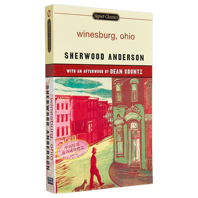 【中商原版】小城畸人 英文原版 Winesburg, Ohio Sherwood Anderson Signet Classics 文学