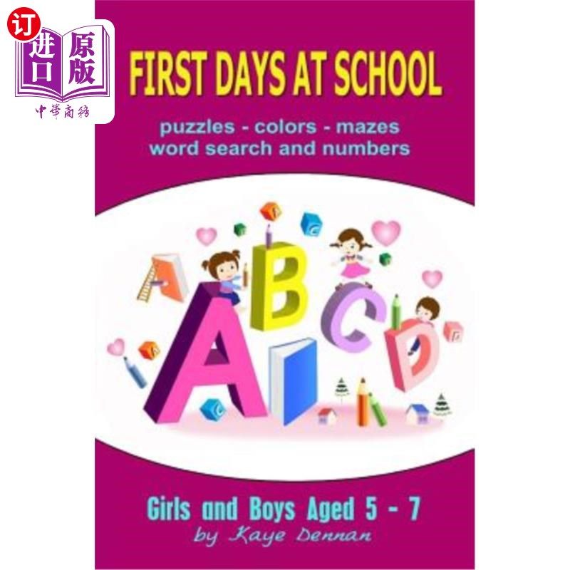 海外直订First Days at School: Puzzles Colors Mazes Word Search and Numbers for Girls and 在学校的第一天:谜题，颜色