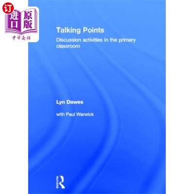 海外直订Talking Points: Discussion Activities in the Pri... 谈点：小学课堂讨论活动