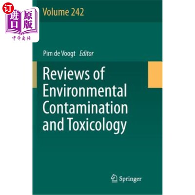 海外直订Reviews of Environmental Contamination and Toxicology Volume 242 环境污染与毒理学评论第242卷