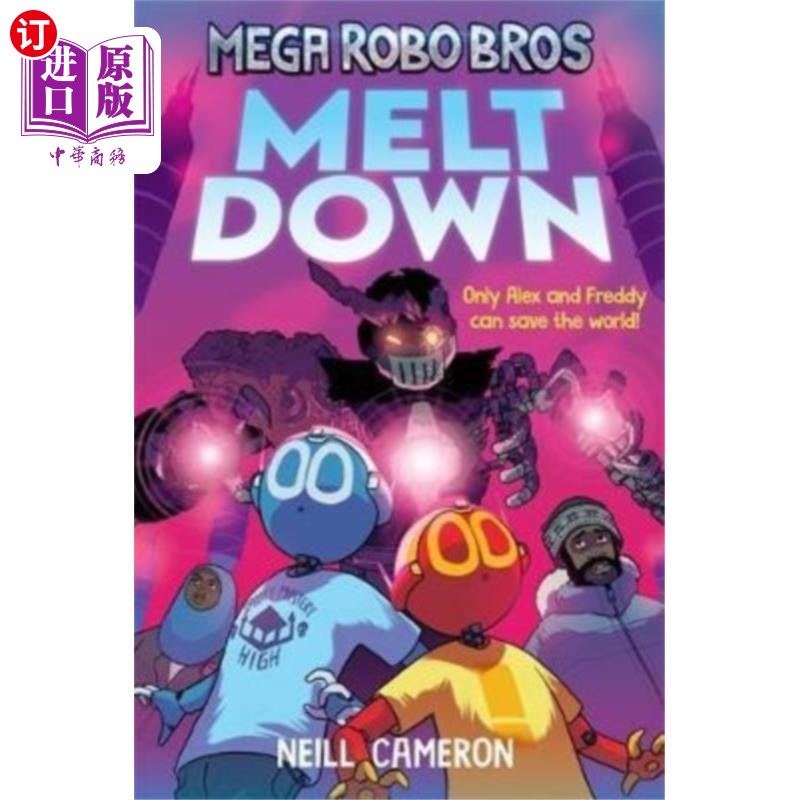 海外直订古英语 Mega Robo Bros 4: Meltdown 《Mega Robo Bros 4: Meltdown》