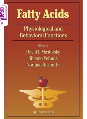 海外直订医药图书Fatty Acids: Physiological and Behavioral Functions 脂肪酸：生理和行为功能