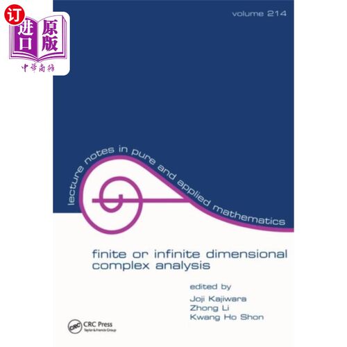 海外直订Finite or infinite dimensional complex analysis 有限或无限维复变分析