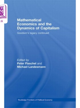海外直订Mathematical Economics and the Dynamics of Capit... 数学经济学和资本主义动力学