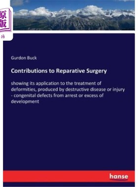 海外直订医药图书Contributions to Reparative Surgery 对修复手术的贡献