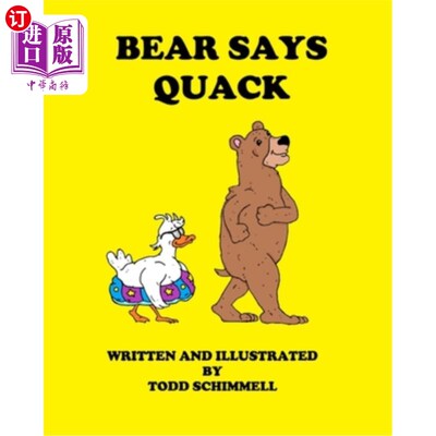 海外直订Bear Says Quack 熊说庸医