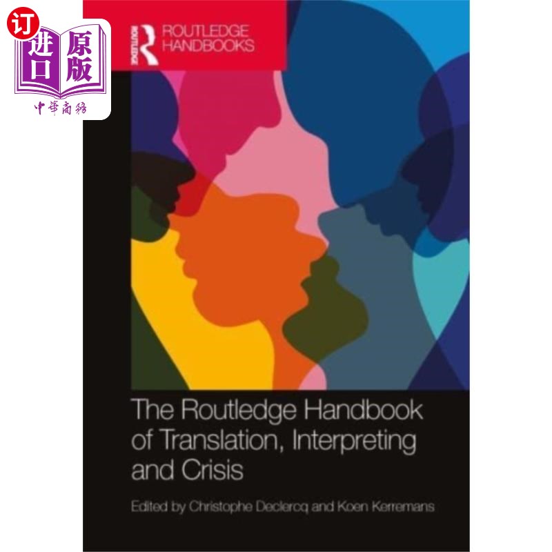 海外直订Routledge Handbook of Translation, Interpreting ... 劳特利奇翻译、口译和危机手册