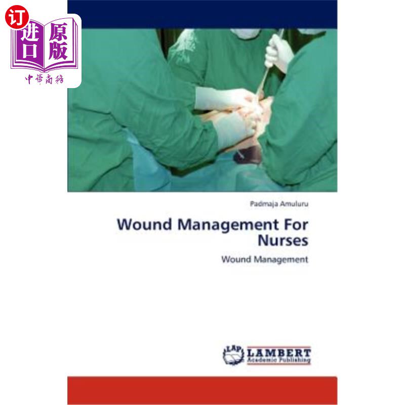海外直订医药图书Wound Management for Nurses 护士伤口处理