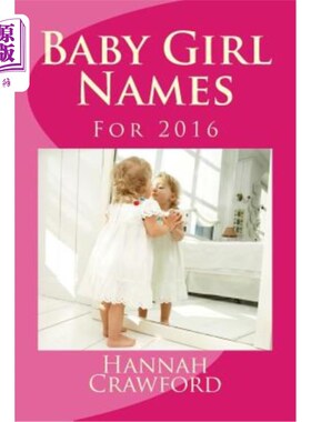 海外直订Baby Girl Names: For 2016 女婴姓名：2016年