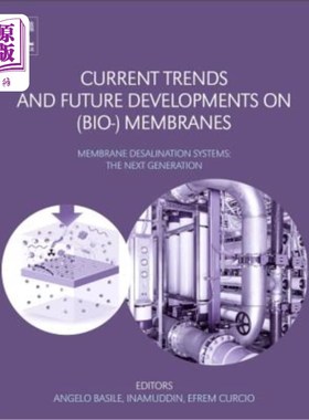 海外直订Current Trends and Future Developments on (Bio-) Membranes: Membrane Desalinatio （生物）膜的当前趋势和未来