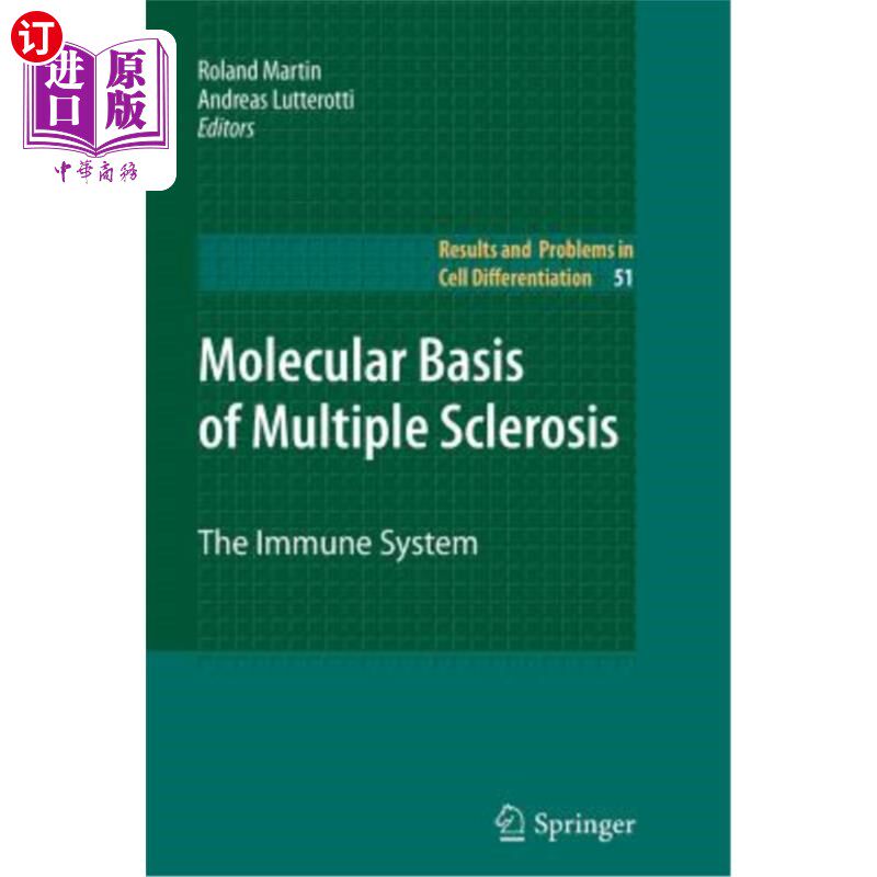 海外直订Molecular Basis of Multiple Sclerosis: The Immune System 多发性硬化症的分子基础：免疫系统
