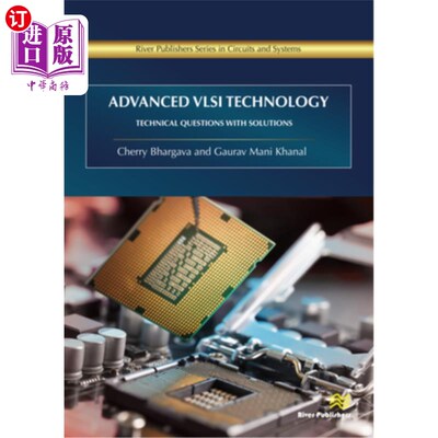 海外直订Advanced VLSI Technology: Technical Questions with Solutions 高级VLSI技术:技术问题与解决方案
