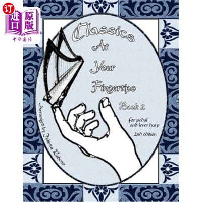 海外直订Classics at Your Fingertips: Book 2 指尖经典：第2册