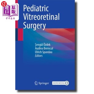 Surgery Vitreoretinal 儿童玻璃体视网膜手术 海外直订医药图书Pediatric