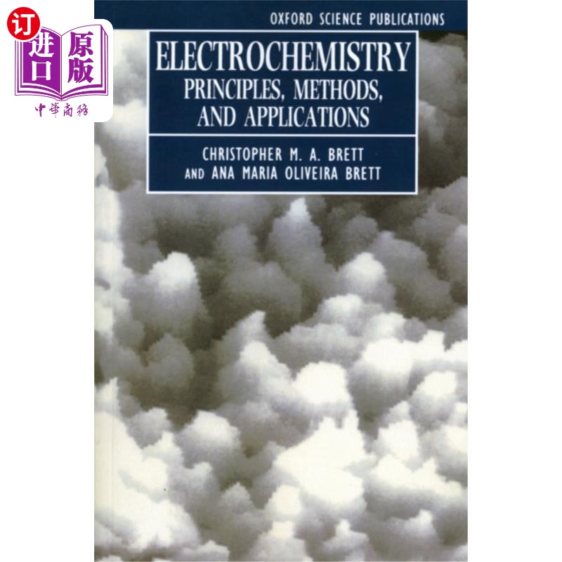 海外直订Electrochemistry: Principles, Methods, and Appli... 电化学:原理、方法和应用