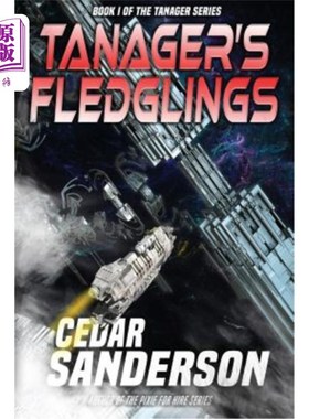 海外直订Tanager's Fledglings 塔纳格的雏鸟