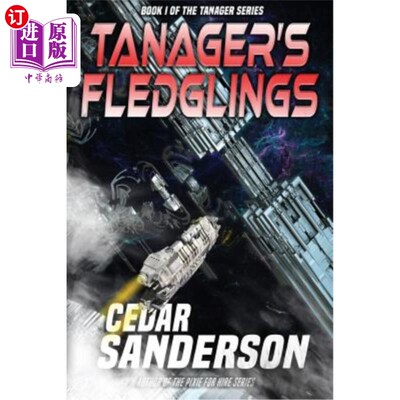 海外直订Tanager's Fledglings 塔纳格的雏鸟