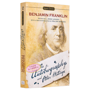 【中商原版】本杰明.富兰克林的自传和其他著作 英文原版 Signet Classics: The Autobiography and Other Writings