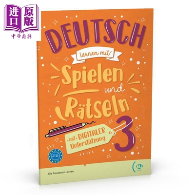 Deutsch lernen mit Spielen und Rätseln 3 B1-B2 通过游戏和谜题学习德语 3 含音频 德文原版进口德语学习读物【中商原版】