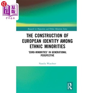 Identity 建构 少数民族欧洲认同 海外直订Construction M... among European Ethnic