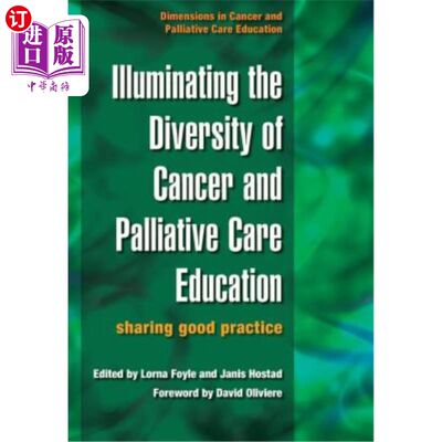 海外直订医药图书Illuminating the Diversity of Cancer and Palliative Care Education: A Complete R 阐明癌症和姑息治疗