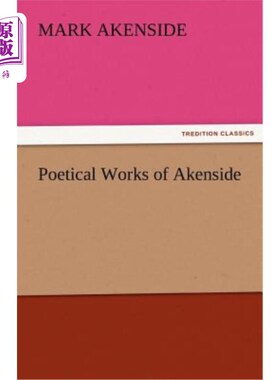 海外直订Poetical Works of Akenside 阿肯赛德诗作