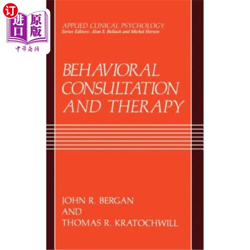 海外直订医药图书Behavioral Consultation and Therapy: An Individual Guide 行为咨询与治疗：个人指南