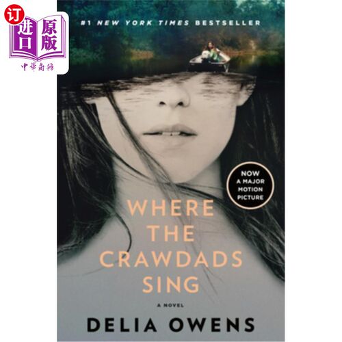 海外直订Where the Crawdads Sing (Movie Tie-In) 小龙虾在哪里唱歌(电影搭配)