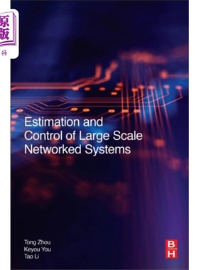 海外直订Estimation and Control of Large-Scale Networked ... 大规模系统的估计与控制