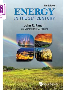 海外直订Energy in the 21st Century (4th Edition) 21世纪的能源：第四版