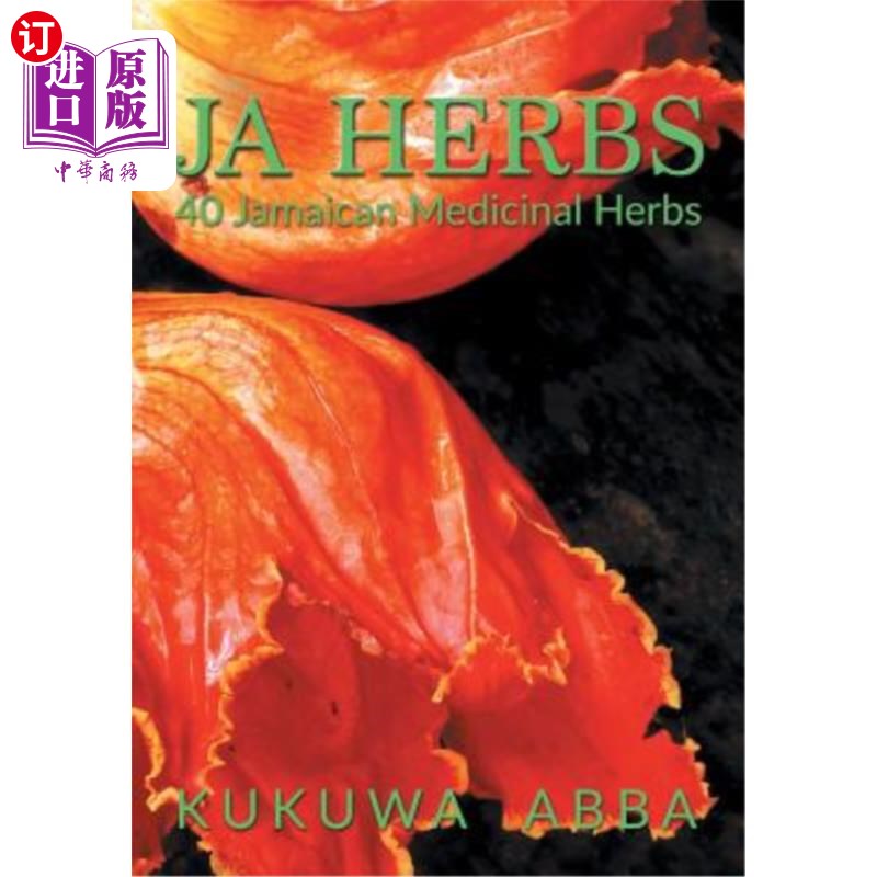 海外直订医药图书JA Herbs: 40 Jamaican Medicinal Herbs JA药草:40种牙买加药草