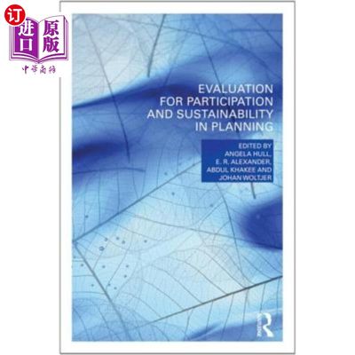 海外直订Evaluation for Participation and Sustainability in Planning 规划参与和可持续性评价