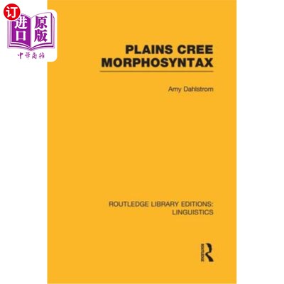 海外直订Plains Cree Morphosyntax 平原克里地貌