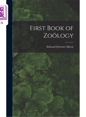 海外直订First Book of Zo?logy 动物学第一本书