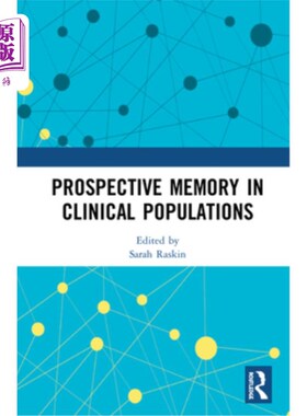 海外直订Prospective Memory in Clinical Populations 临床人群的前瞻记忆
