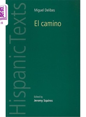 海外直订El Camino by Miguel Delibes 米格尔·德利布的《路》