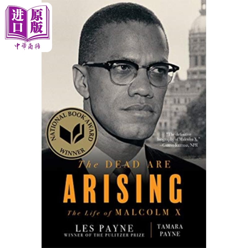 现货 死而复生 马尔科姆X的一生 平装 英文原版 The Dead Are Arising Les Payne【中商原版】