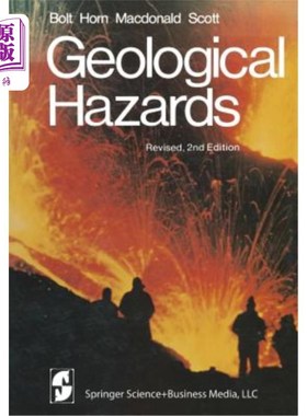 海外直订Geological Hazards: Earthquakes - Tsunamis - Volcanoes - Avalanches - Landslides 地质灾害：地震、海啸、火山