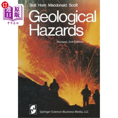 海外直订Geological Hazards: Earthquakes - Tsunamis - Volcanoes - Avalanches - Landslides 地质灾害：地震、海啸、火山