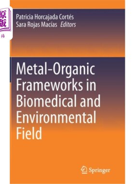 海外直订Metal-Organic Frameworks in Biomedical and Environmental Field
