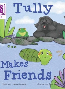 海外直订Tully Makes Friends 塔利交朋友